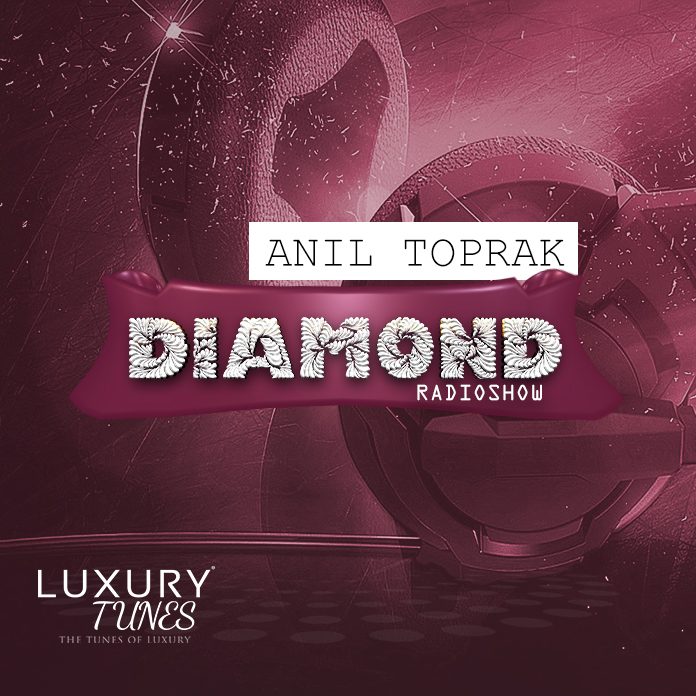anil-toprak-diamond-radio-show